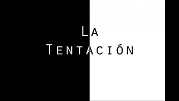 La Tentaci&oacute_n